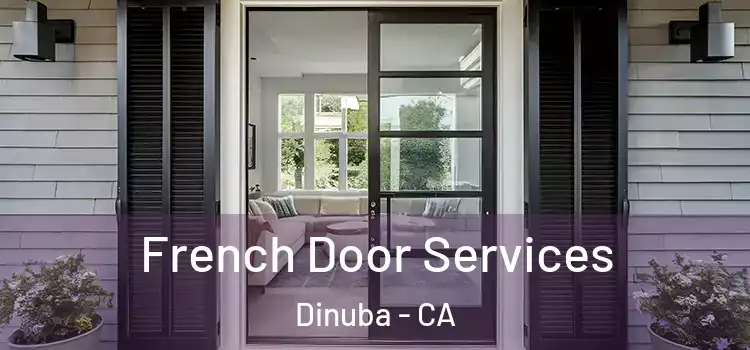  French Door Services Dinuba - CA