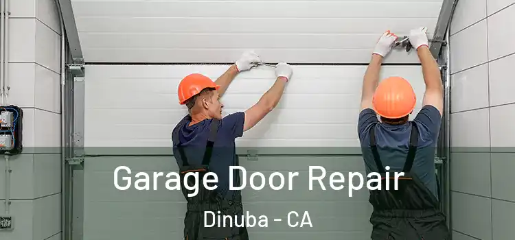  Garage Door Repair Dinuba - CA