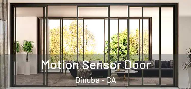 Motion Sensor Door Dinuba - CA