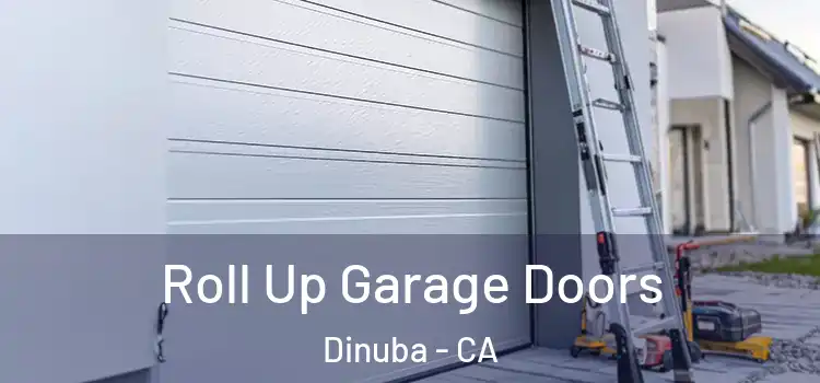  Roll Up Garage Doors Dinuba - CA