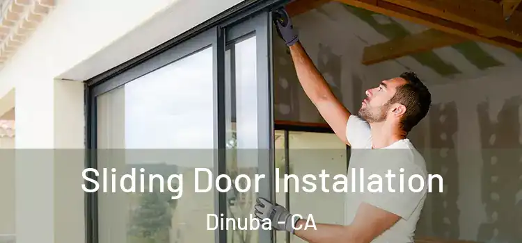  Sliding Door Installation Dinuba - CA