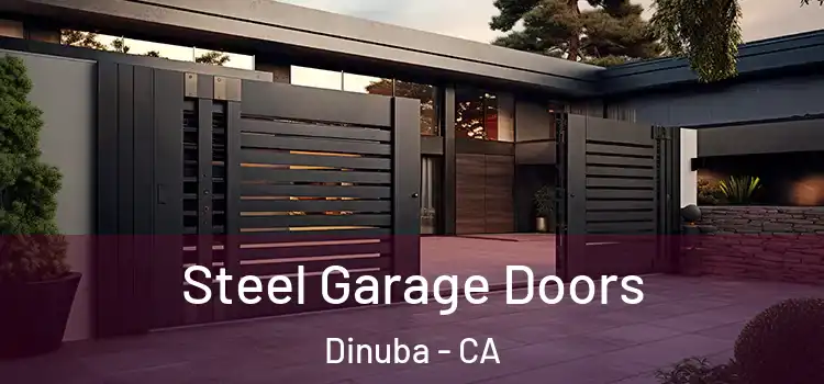 Steel Garage Doors Dinuba - CA