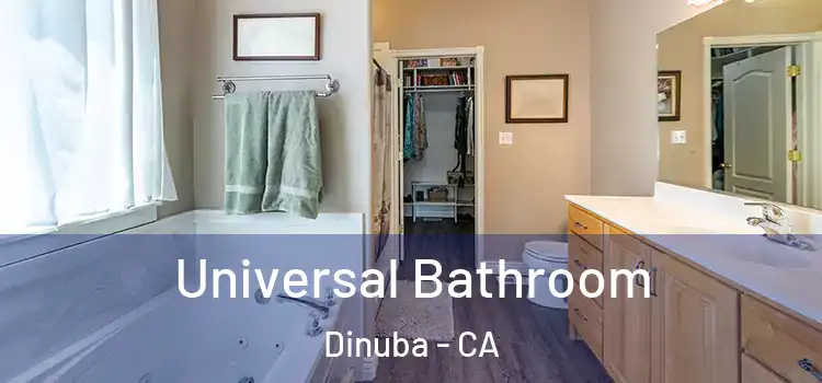 Universal Bathroom Dinuba - CA